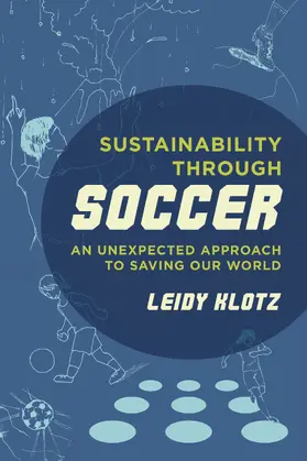 Klotz |  Sustainability through Soccer | eBook | Sack Fachmedien
