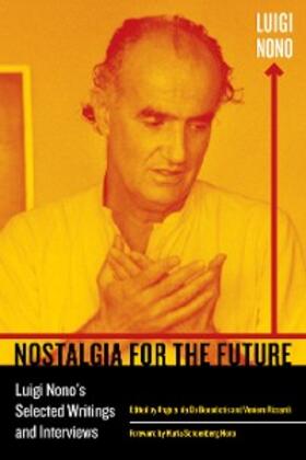 Nono / De Benedictis / Rizzardi |  Nostalgia for the Future | eBook | Sack Fachmedien