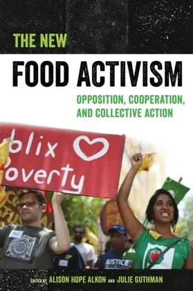 Alkon / Guthman |  The New Food Activism | eBook | Sack Fachmedien