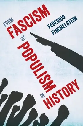 Finchelstein |  From Fascism to Populism in History | eBook | Sack Fachmedien