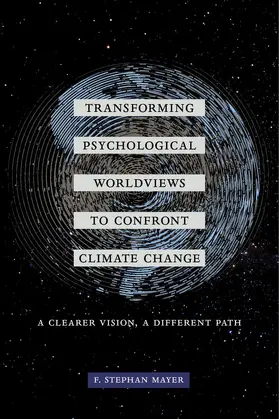 Mayer |  Transforming Psychological Worldviews to Confront Climate Change | eBook | Sack Fachmedien