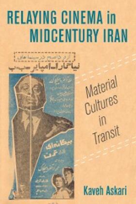 Askari |  Relaying Cinema in Midcentury Iran | eBook | Sack Fachmedien