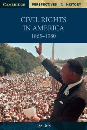 Field |  Civil Rights in America, 1865-1980 | Buch |  Sack Fachmedien