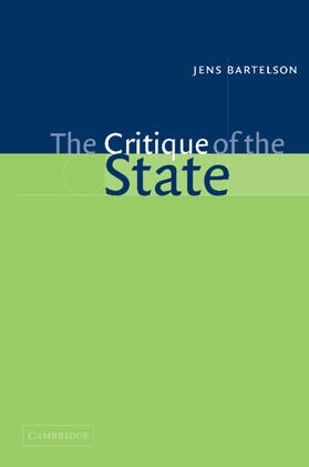 Bartelson |  The Critique of the State | Buch |  Sack Fachmedien