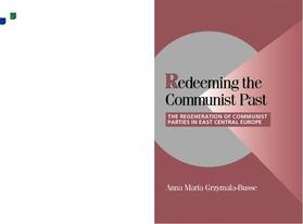 Grzymaa-Busse / Grzymala-Busse / Bates |  Redeeming the Communist Past | Buch |  Sack Fachmedien
