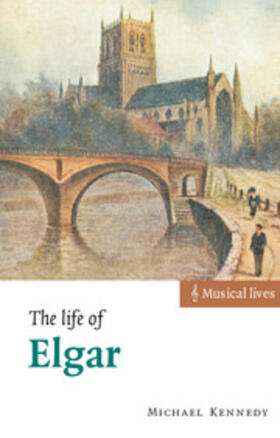 Kennedy |  The Life of Elgar | Buch |  Sack Fachmedien