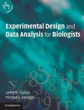 Quinn / Keough |  Experimental Design and Data Analysis for Biologists | Buch |  Sack Fachmedien