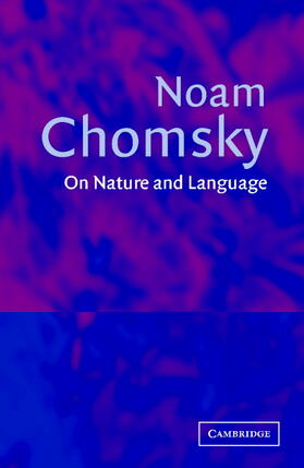 Chomsky / Rizzi / Belletti |  On Nature and Language | Buch |  Sack Fachmedien
