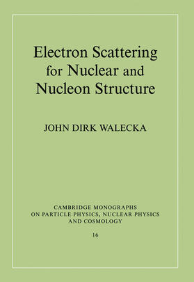Walecka / Ericson |  Electron Scattering for Nuclear and Nucleon Structure | Buch |  Sack Fachmedien