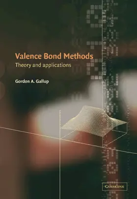 Gallup |  Valence Bond Methods | Buch |  Sack Fachmedien