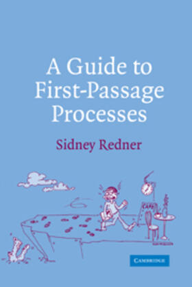 Redner |  A Guide to First-Passage Processes | Buch |  Sack Fachmedien