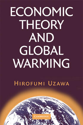 Uzawa |  Economic Theory and Global Warming | Buch |  Sack Fachmedien