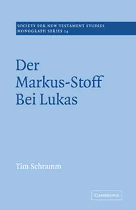 Schramm |  Der Markus-Stoff Bei Lukas | Buch |  Sack Fachmedien