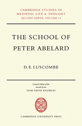 Luscombe |  The School of Peter Abelard | Buch |  Sack Fachmedien