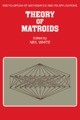 White |  Theory of Matroids | Buch |  Sack Fachmedien