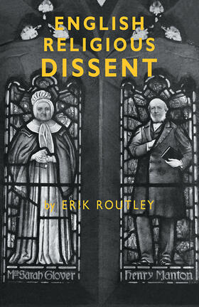 Routley |  English Religious Dissent | Buch |  Sack Fachmedien