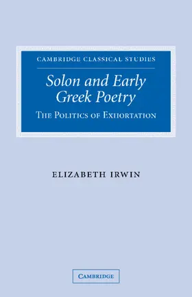 Irwin |  Solon and Early Greek Poetry | Buch |  Sack Fachmedien