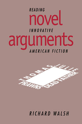 Walsh |  Novel Arguments | Buch |  Sack Fachmedien