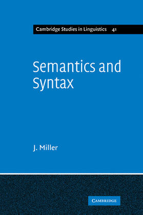 Miller |  Semantics and Syntax | Buch |  Sack Fachmedien
