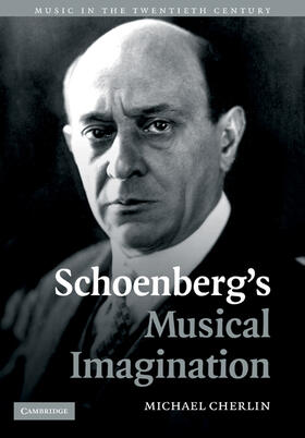 Cherlin |  Schoenberg's Musical Imagination | Buch |  Sack Fachmedien