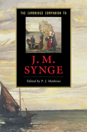 Mathews |  The Cambridge Companion to J. M. Synge | Buch |  Sack Fachmedien