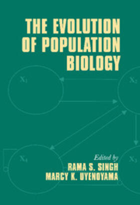 Singh / Uyenoyama |  The Evolution of Population Biology | Buch |  Sack Fachmedien
