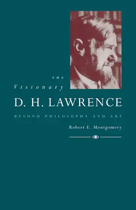 Montgomery |  The Visionary D. H. Lawrence | Buch |  Sack Fachmedien