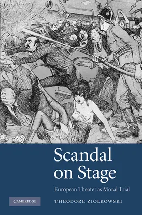 Ziolkowski |  Scandal on Stage | Buch |  Sack Fachmedien