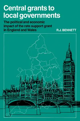 Bennett |  Central Grants to Local Governments | Buch |  Sack Fachmedien