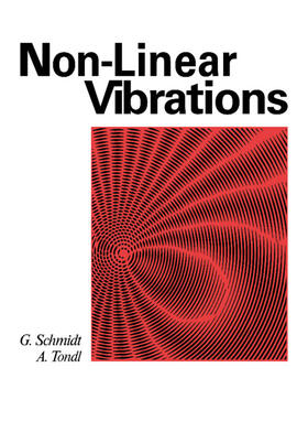 Schmidt / Tondl |  Non-Linear Vibrations | Buch |  Sack Fachmedien