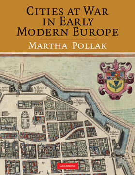 Pollak |  Cities at War in Early Modern Europe | Buch |  Sack Fachmedien