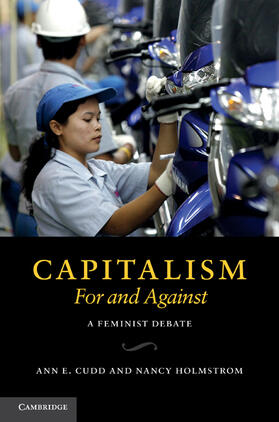 Cudd / Holmstrom |  Capitalism, for and Against | Buch |  Sack Fachmedien