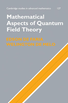 de Faria / de Melo |  Mathematical Aspects of Quantum Field Theory | Buch |  Sack Fachmedien