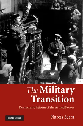 Serra |  The Military Transition | Buch |  Sack Fachmedien