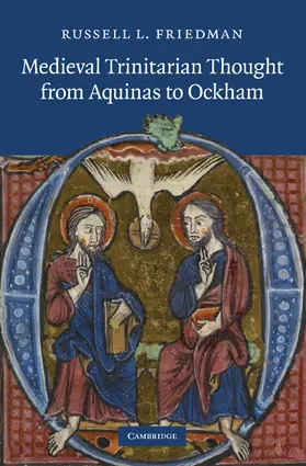 Friedman |  Medieval Trinitarian Thought from Aquinas to Ockham | Buch |  Sack Fachmedien