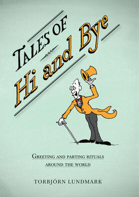 Lundmark |  Tales of Hi and Bye | Buch |  Sack Fachmedien