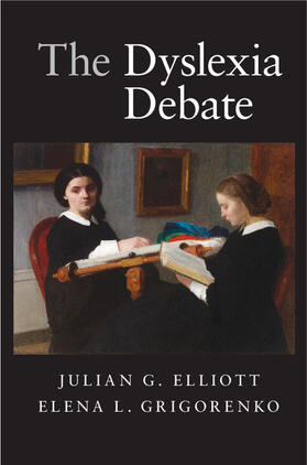 Elliott / Grigorenko |  The Dyslexia Debate | Buch |  Sack Fachmedien