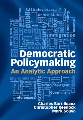 Barrilleaux / Reenock / Souva |  Democratic Policymaking | Buch |  Sack Fachmedien