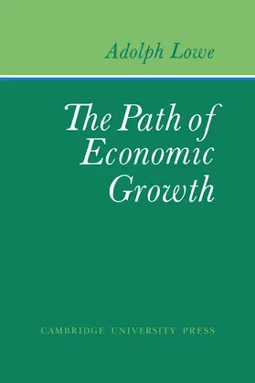 Lowe |  The Path of Economic Growth | Buch |  Sack Fachmedien