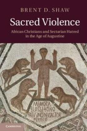 Shaw |  Sacred Violence | Buch |  Sack Fachmedien
