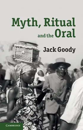 Goody |  Myth, Ritual and the Oral | Buch |  Sack Fachmedien