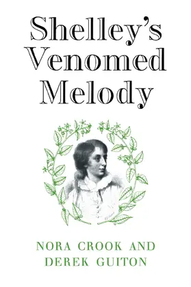 Crook / Guiton |  Shelley's Venomed Melody | Buch |  Sack Fachmedien