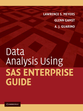 Meyers / Gamst / Guarino |  Data Analysis Using SAS Enterprise Guide | Buch |  Sack Fachmedien