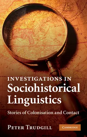 Trudgill |  Investigations in Sociohistorical Linguistics | Buch |  Sack Fachmedien