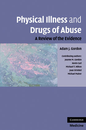 Gordon |  Physical Illness and Drugs of Abuse | Buch |  Sack Fachmedien