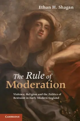 Shagan |  The Rule of Moderation | Buch |  Sack Fachmedien