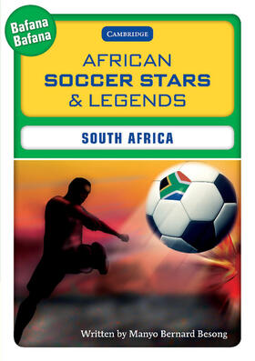 Besong |  African Soccer Stars and Legends: South Africa | Buch |  Sack Fachmedien