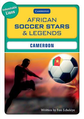 Echekiye |  African Soccer Stars and Legends: Cameroon | Buch |  Sack Fachmedien