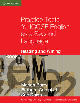 Barry / Campbell / Daish |  Practice Tests for Igcse English as a Second Language Reading and Writing Book 1 | Buch |  Sack Fachmedien