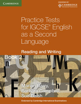 Barry / Campbell / Daish |  Practice Tests for IGCSE English as a Second Language: Reading and Writing Book 2 | Buch |  Sack Fachmedien